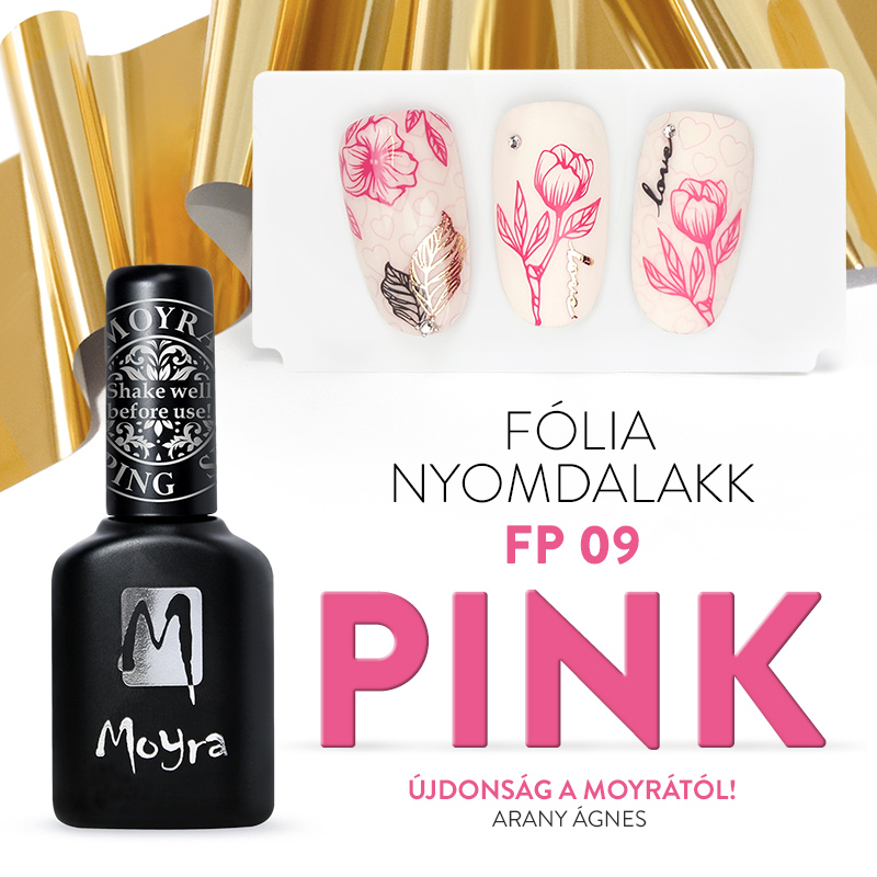 Moyra Fólia nyomdalakk FP09 pink