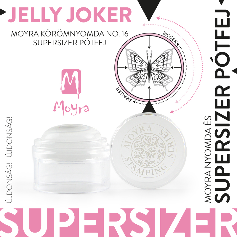 Moyra Körömnyomda No. 16 Jelly Joker – Supersizer pótfej